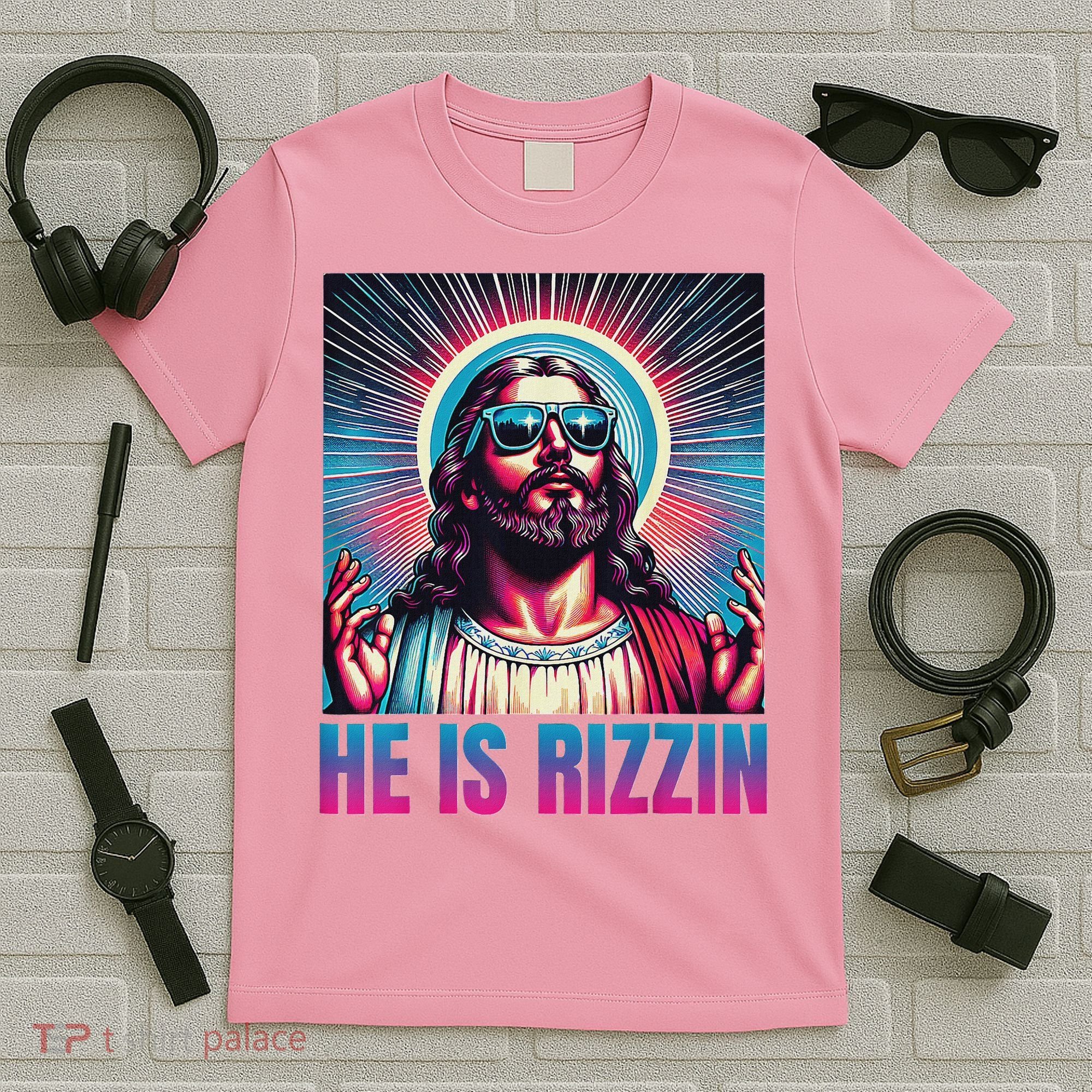 He Is Rizzin Jesus T-Shirt