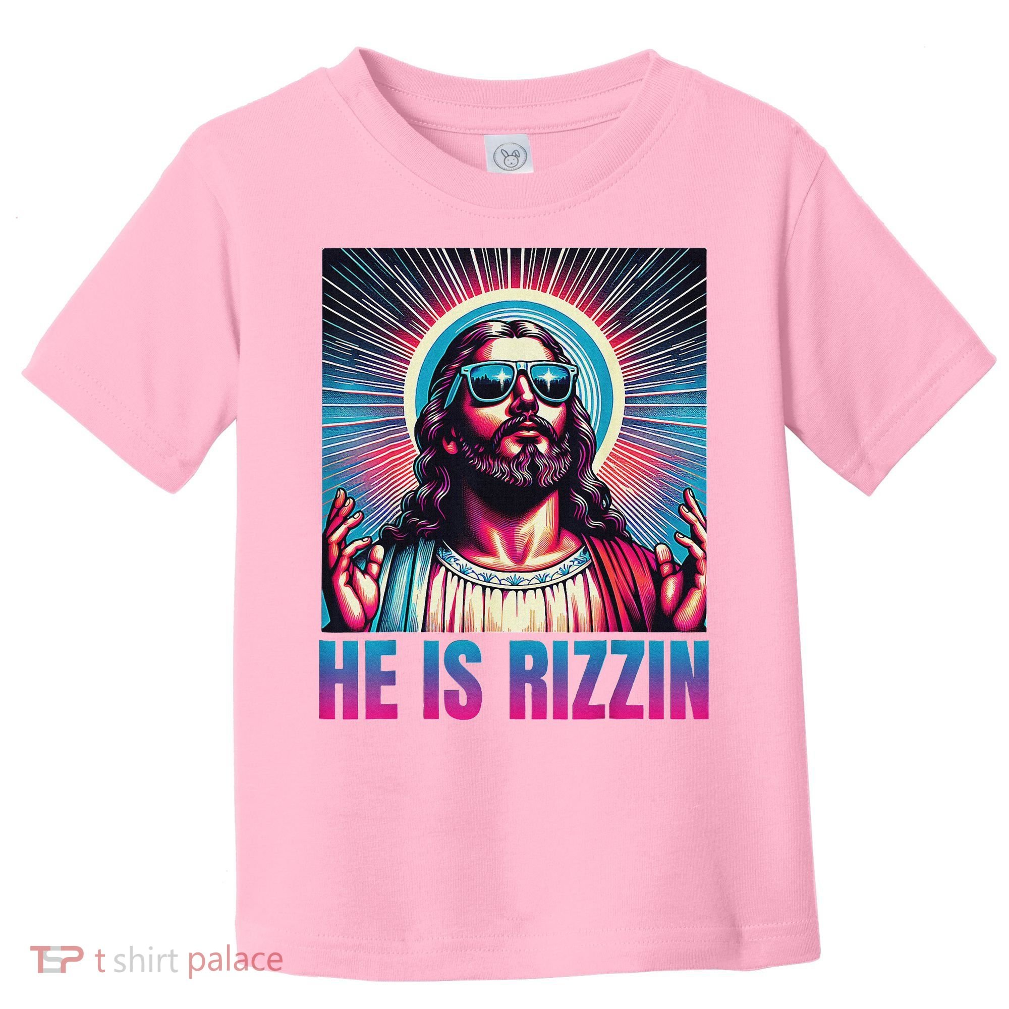He Is Rizzin Jesus Toddler T-Shirt