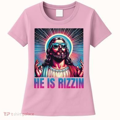He Is Rizzin Jesus Women's T-Shirt