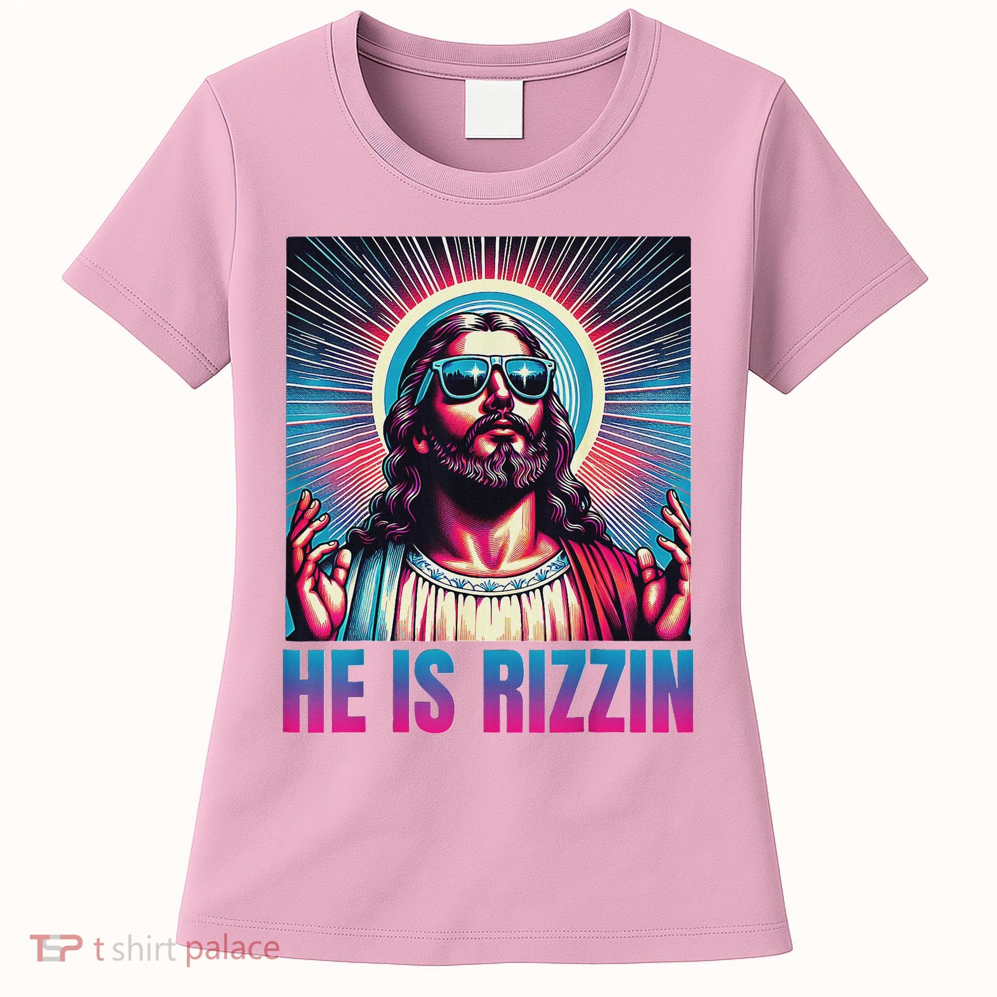He Is Rizzin Jesus Women's T-Shirt