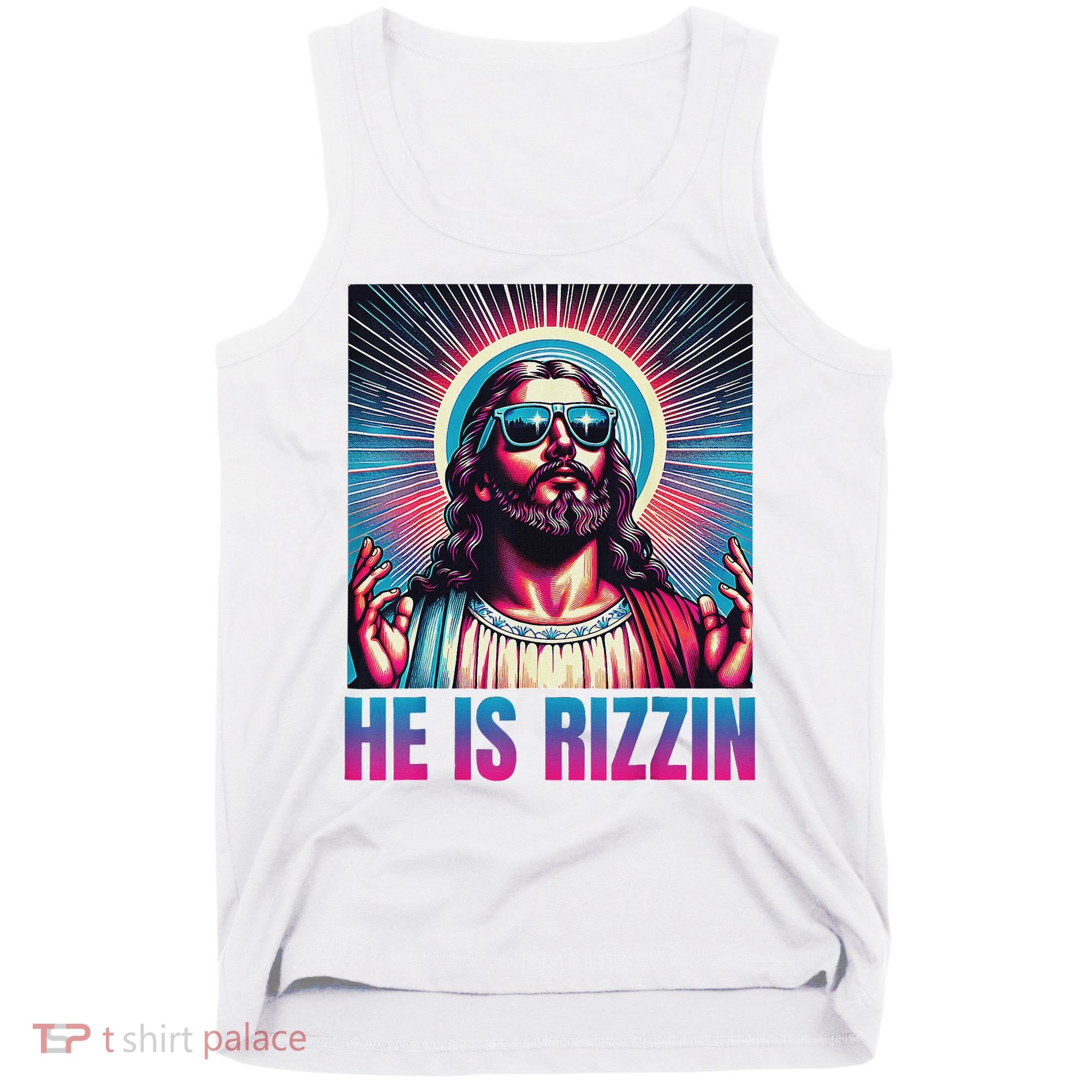 He Is Rizzin Jesus Tank Top