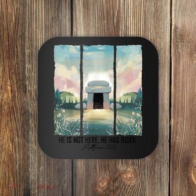 He Is Risen Easter Christian Empty Tomb Jesus Resurrection  Coaster