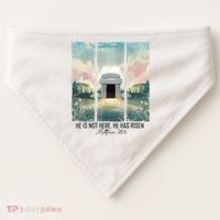 He Is Risen Easter Christian Empty Tomb Jesus Resurrection  USA-Made Doggie Bandana thumb 0