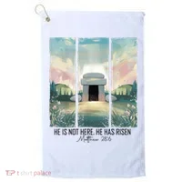 He Is Risen Easter Christian Empty Tomb Jesus Resurrection  Golf Towel thumb 0