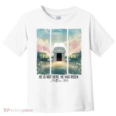 He Is Risen Easter Christian Empty Tomb Jesus Resurrection  Toddler T-Shirt
