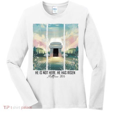 He Is Risen Easter Christian Empty Tomb Jesus Resurrection  Women's Long Sleeve Shirt