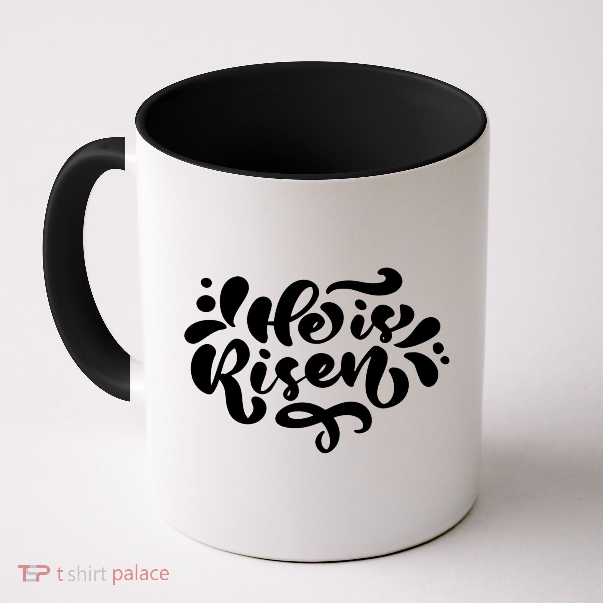 He Is Risen Easter Quote Coffee Mug