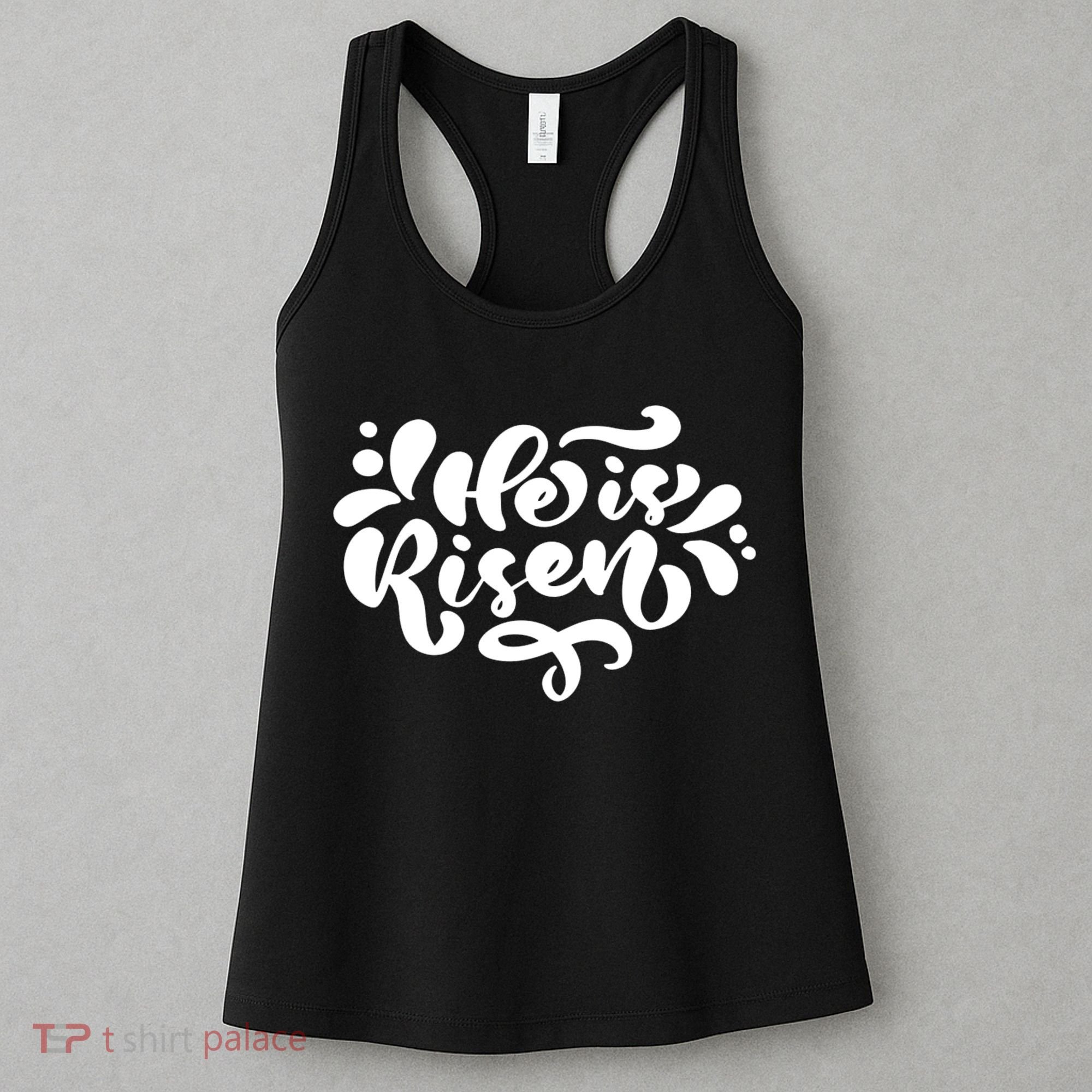 He Is Risen Easter Quote Women's Tank Top