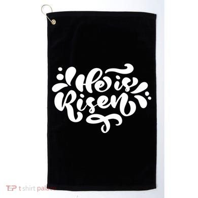 He Is Risen Easter Quote Golf Towel