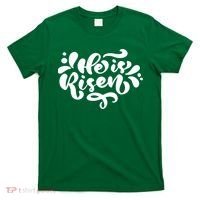 He Is Risen Easter Quote T-Shirt thumb 0