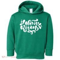 He Is Risen Easter Quote Toddler Hoodie thumb 0
