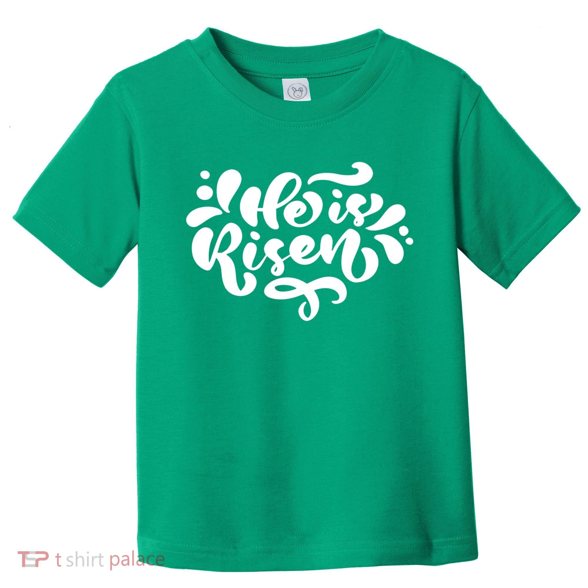 He Is Risen Easter Quote Toddler T-Shirt