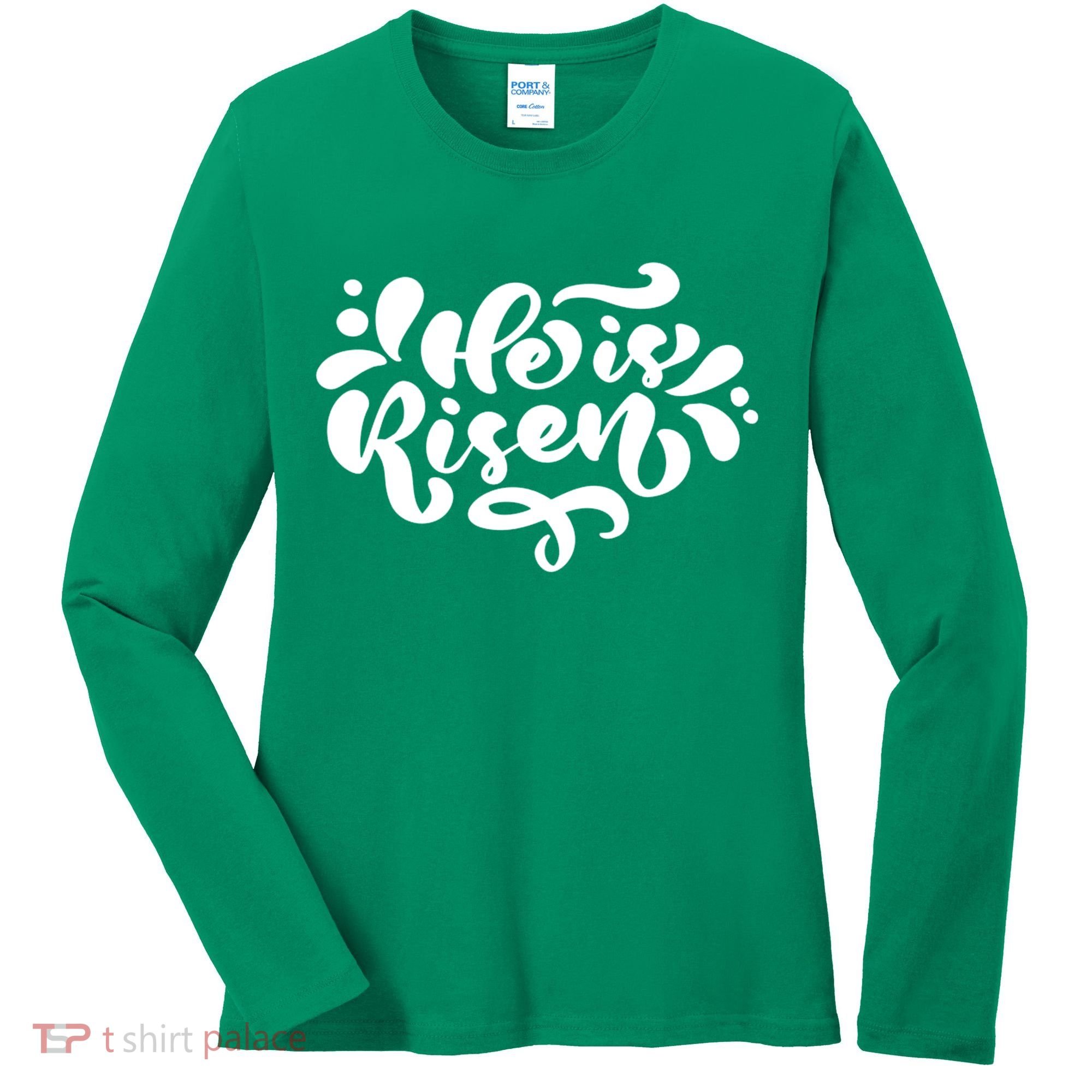He Is Risen Easter Quote Women's Long Sleeve Shirt
