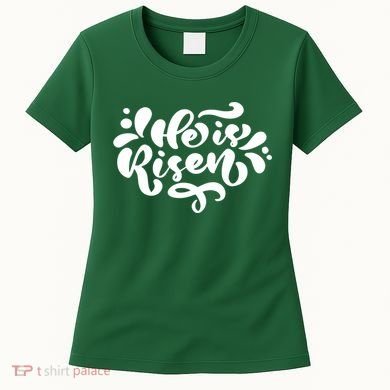 He Is Risen Easter Quote Women's T-Shirt