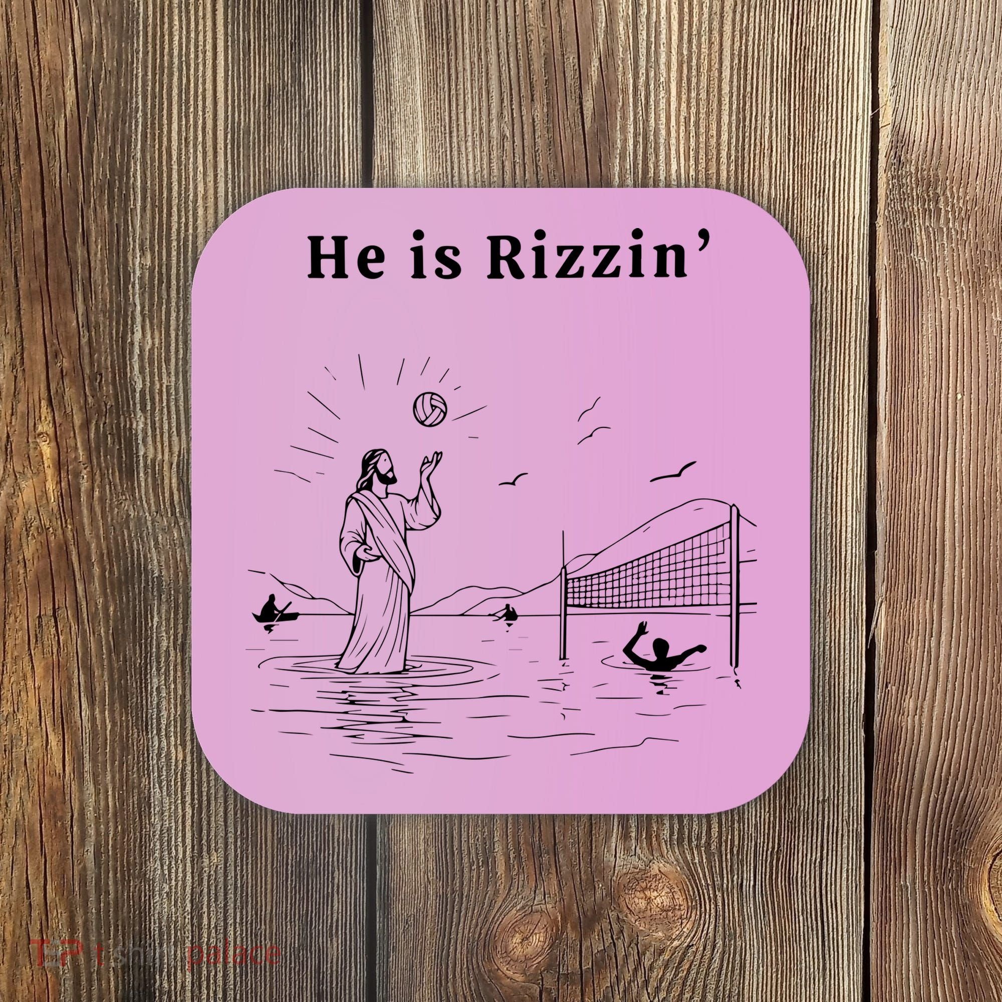 He Is Rizzin Jesus Volleyball Coaster