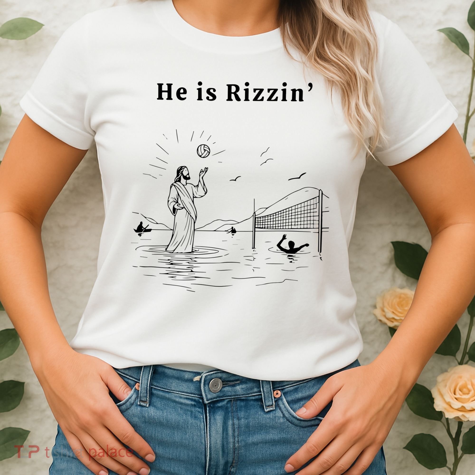 He Is Rizzin Jesus Volleyball Women's T-Shirt