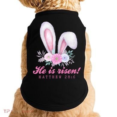 He Is Risen Easter Sunday Bunny Floral Doggie Tank