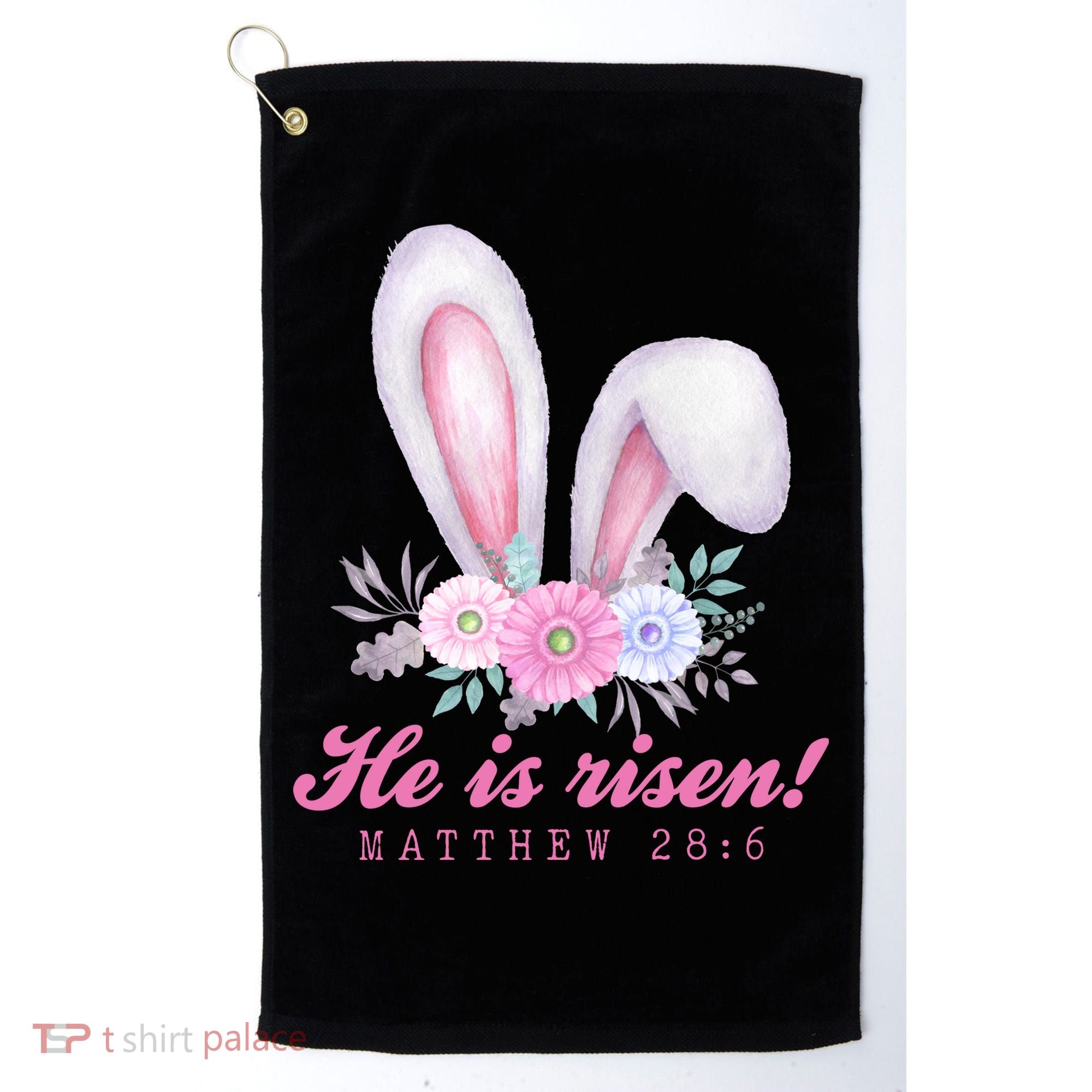 He Is Risen Easter Sunday Bunny Floral Golf Towel