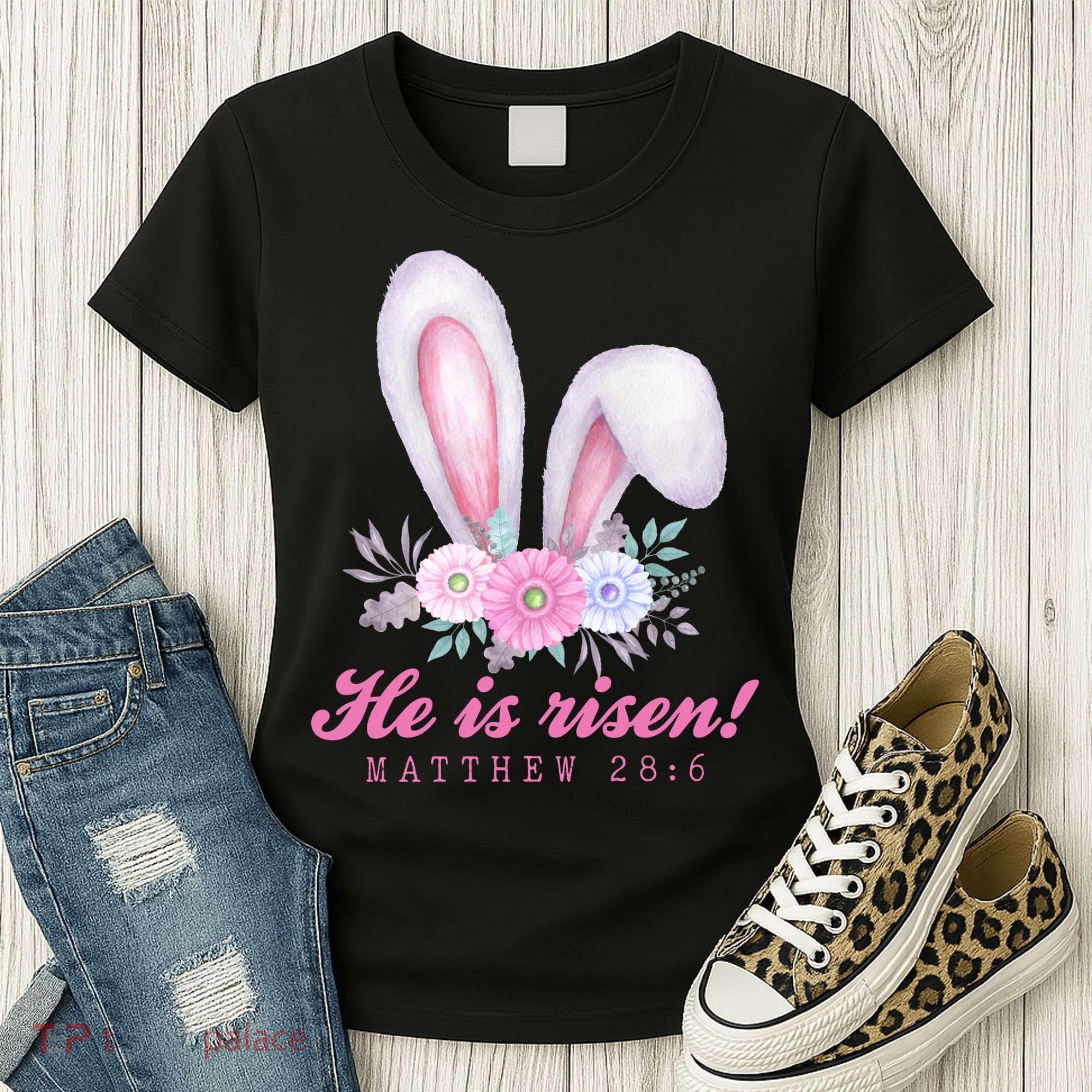 He Is Risen Easter Sunday Bunny Floral Women's T-Shirt