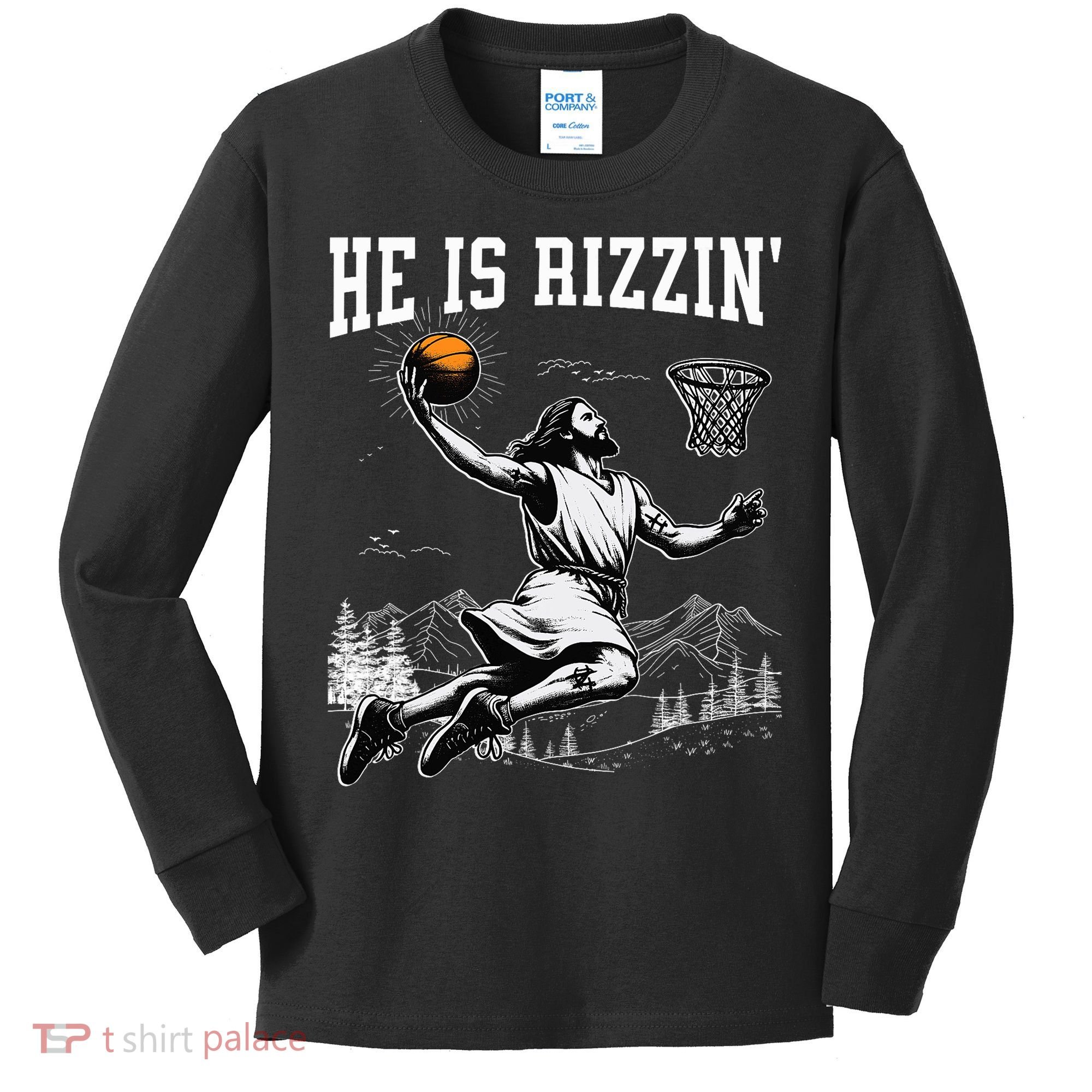 He Is Risen Rizzin Easter Jesus Christian Faith Basketball Kids Long Sleeve Shirt