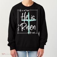 He Is Risen As He Said Christian Easter Day Women's Sweatshirt thumb 0