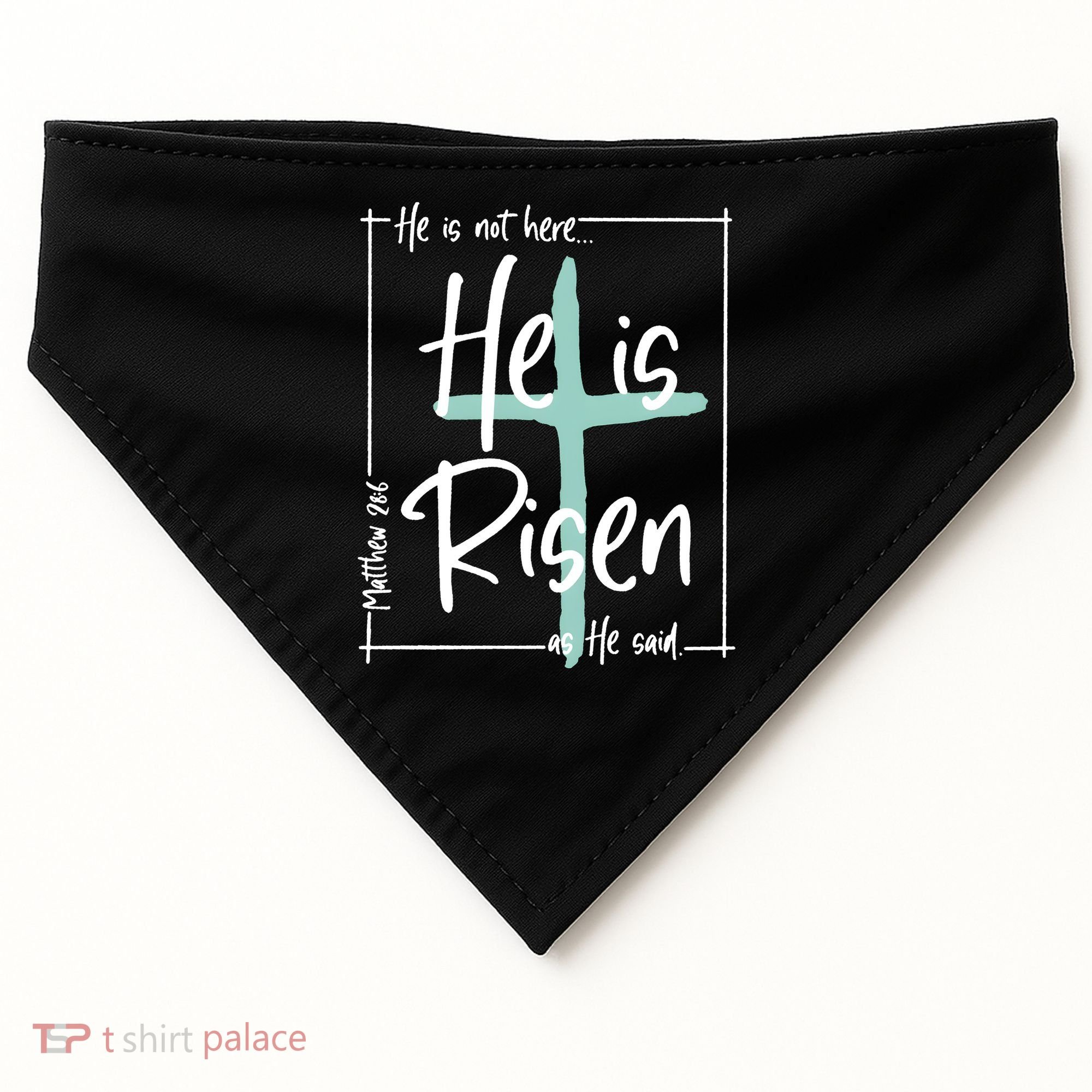 He Is Risen As He Said Christian Easter Day USA-Made Doggie Bandana