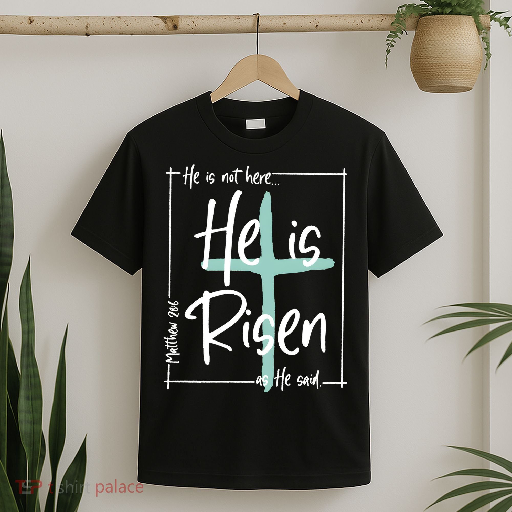 He Is Risen As He Said Christian Easter Day T-Shirt