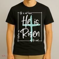 He Is Risen As He Said Christian Easter Day T-Shirt thumb 3