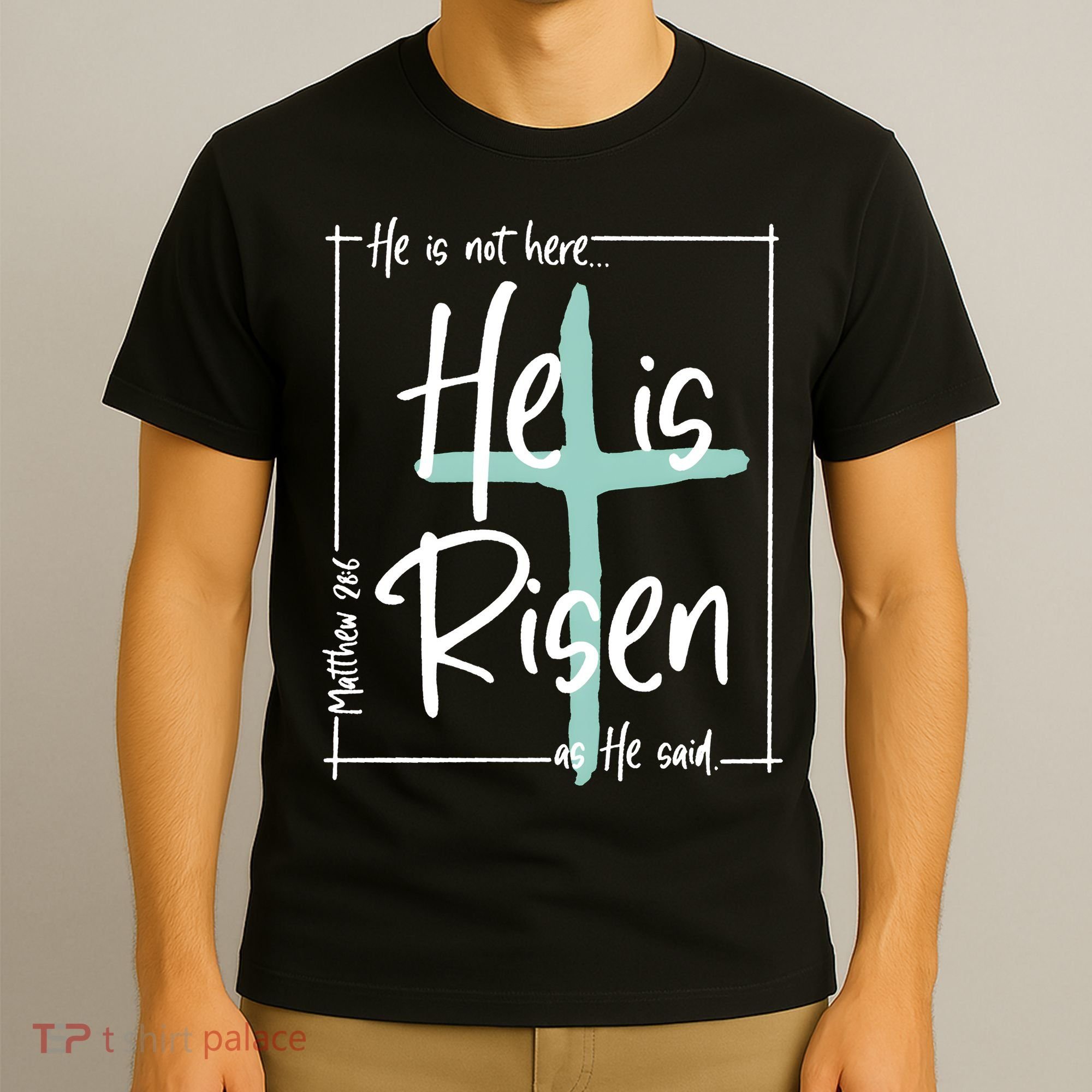 He Is Risen As He Said Christian Easter Day T-Shirt