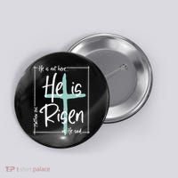 He Is Risen As He Said Christian Easter Day Button thumb 0