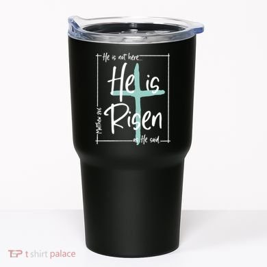 He Is Risen As He Said Christian Easter Day Tumbler