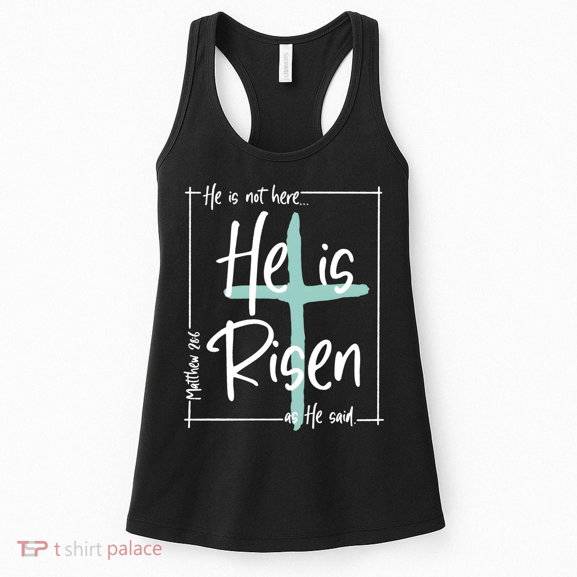 He Is Risen As He Said Christian Easter Day Women's Tank Top