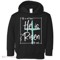 He Is Risen As He Said Christian Easter Day Toddler Hoodie thumb 0