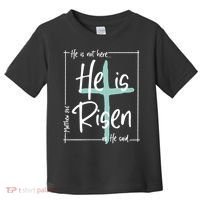 He Is Risen As He Said Christian Easter Day Toddler T-Shirt thumb 0