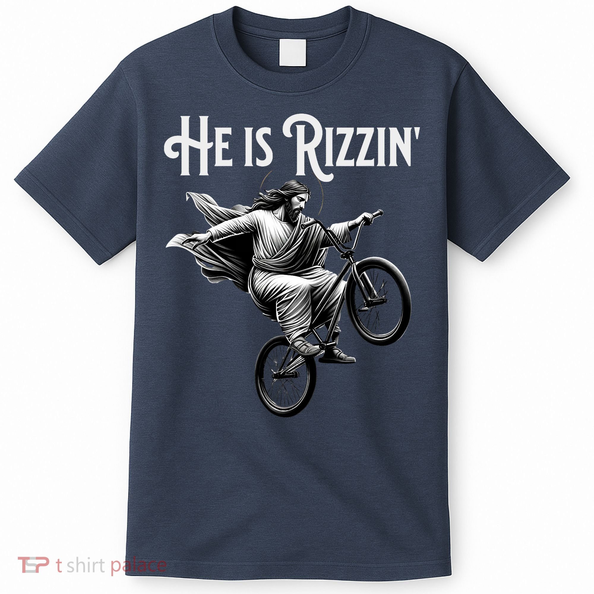 He Is Rizzin Jesus Riding Bmx Bike Funny Bicycle Rizz T-Shirt