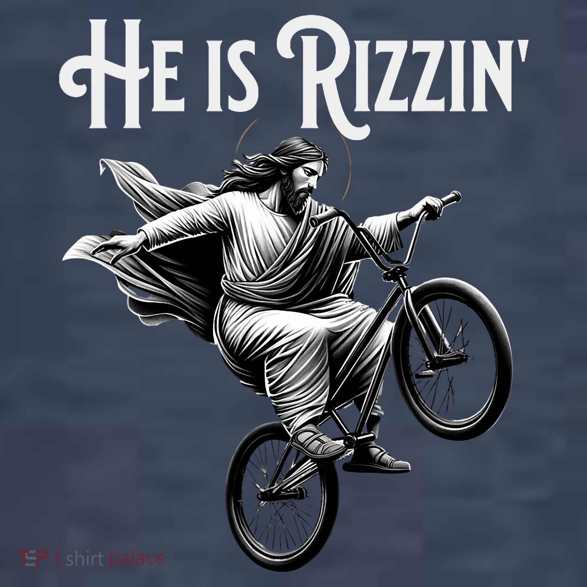He Is Rizzin Jesus Riding Bmx Bike Funny Bicycle Rizz T-Shirt