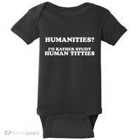Humanities ID Rather Study Human Titties Baby Bodysuit thumb 0
