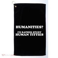 Humanities ID Rather Study Human Titties Golf Towel thumb 0