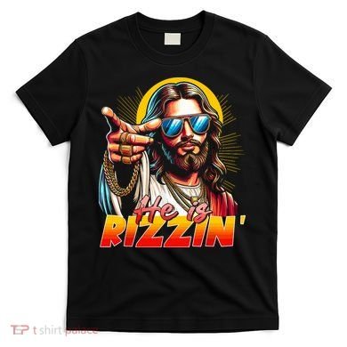 He Is Rizzin' Funny Jesus Christian Happy Easter Eggs  T-Shirt