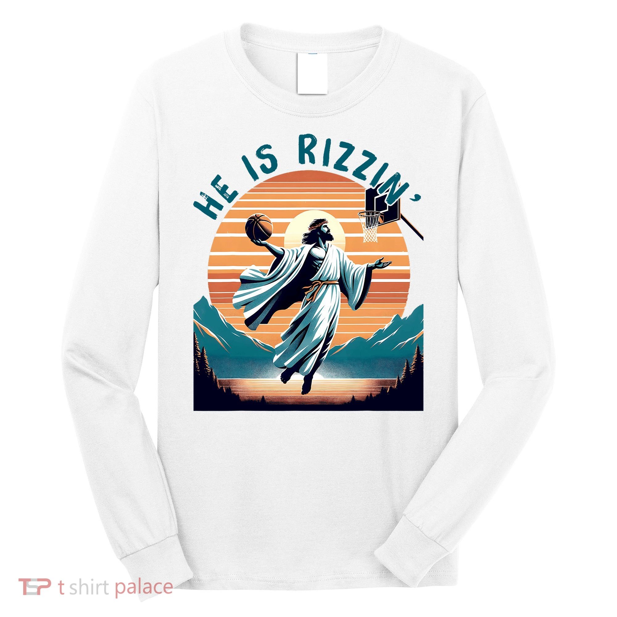 He Is Rizzin Basketball Jesus Retro Easter Christian Long Sleeve Shirt