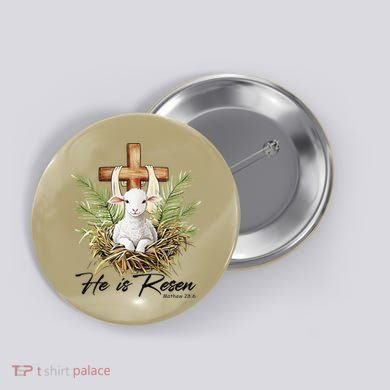 He Is Risen Lamb Cross Jesus Religious Christian Women Button