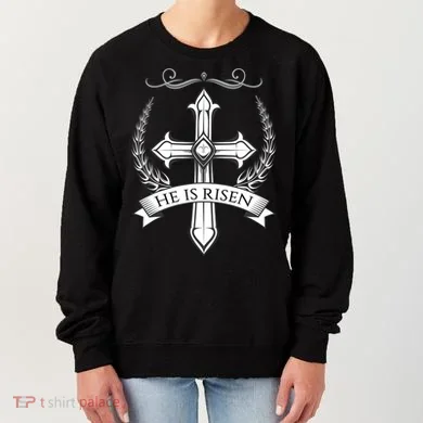 He Is Risen Easter Christ Women's Sweatshirt