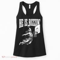 He Is Rizzin Funny Jesus Meme He Is Rizzen Women's Tank Top thumb 0