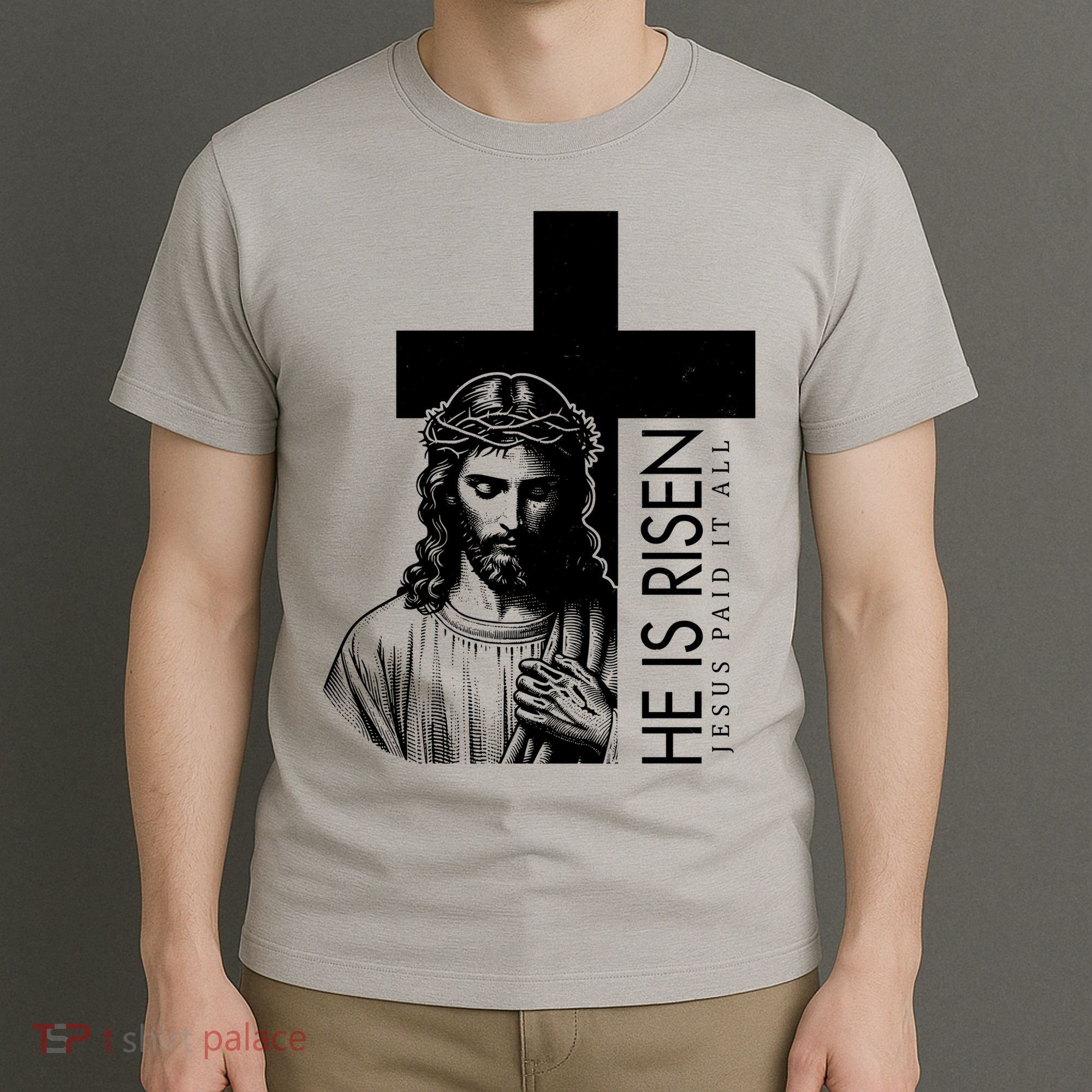 He Is Risen Jesus Paid It All T-Shirt