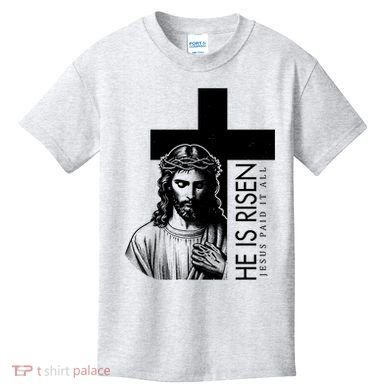 He Is Risen Jesus Paid It All Kids T-Shirt