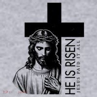 He Is Risen Jesus Paid It All Women's Sweatshirt thumb 2