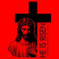 He Is Risen Jesus Paid It All Santa Hat thumb 1