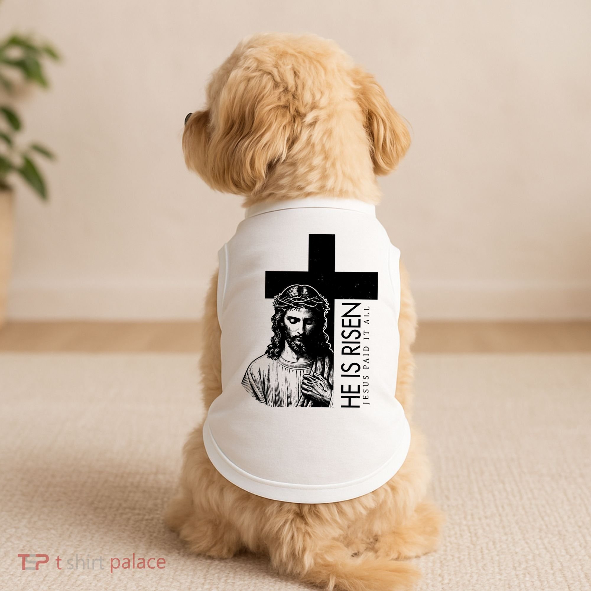 He Is Risen Jesus Paid It All Doggie Tank