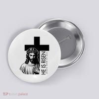 He Is Risen Jesus Paid It All Button thumb 0