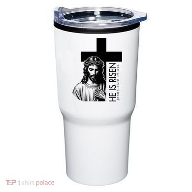 He Is Risen Jesus Paid It All Tumbler